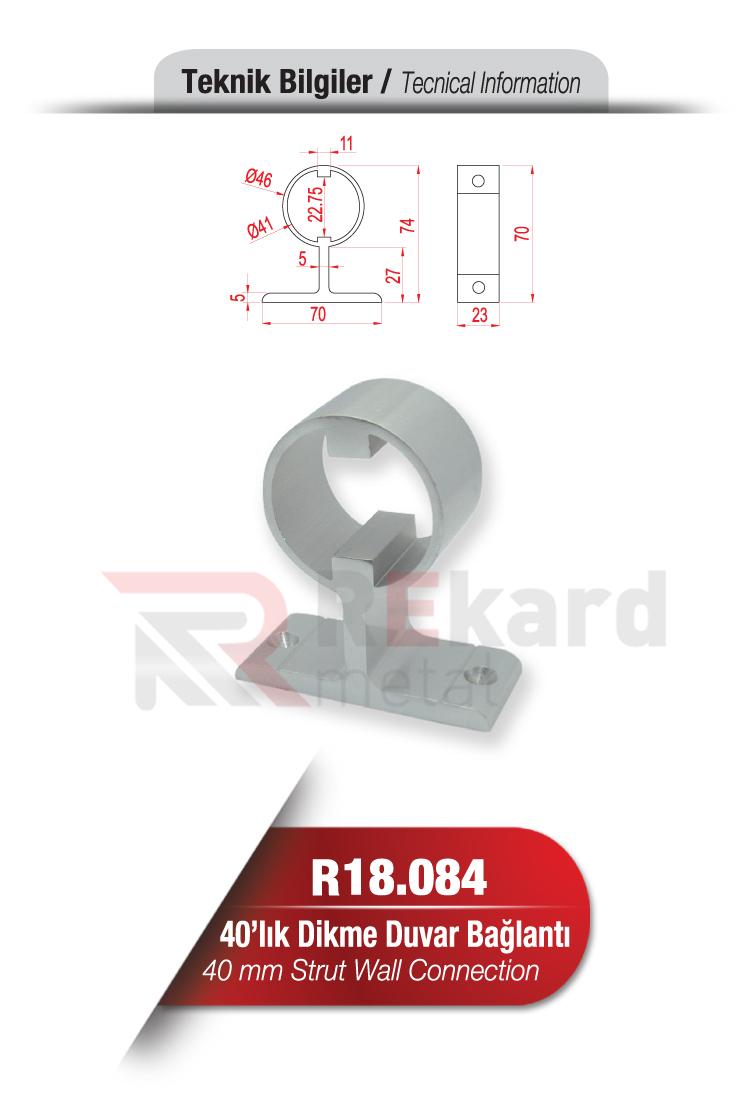Rekard Metal | R18.084 40'lık Dikme Duvar Bağlantı