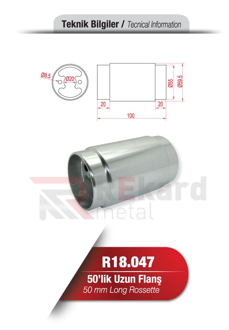 Rekard Metal | R18.047 50'lik Uzun Flanş