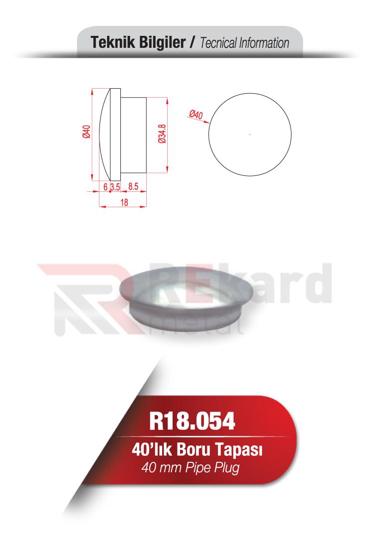 Rekard Metal | R18.054 40'lık Boru Tapası